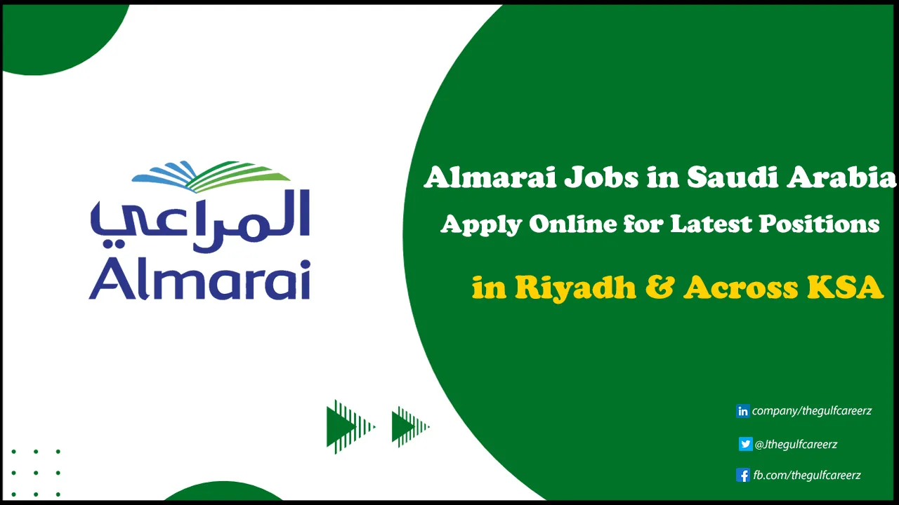 Almarai Jobs in Saudi Arabia