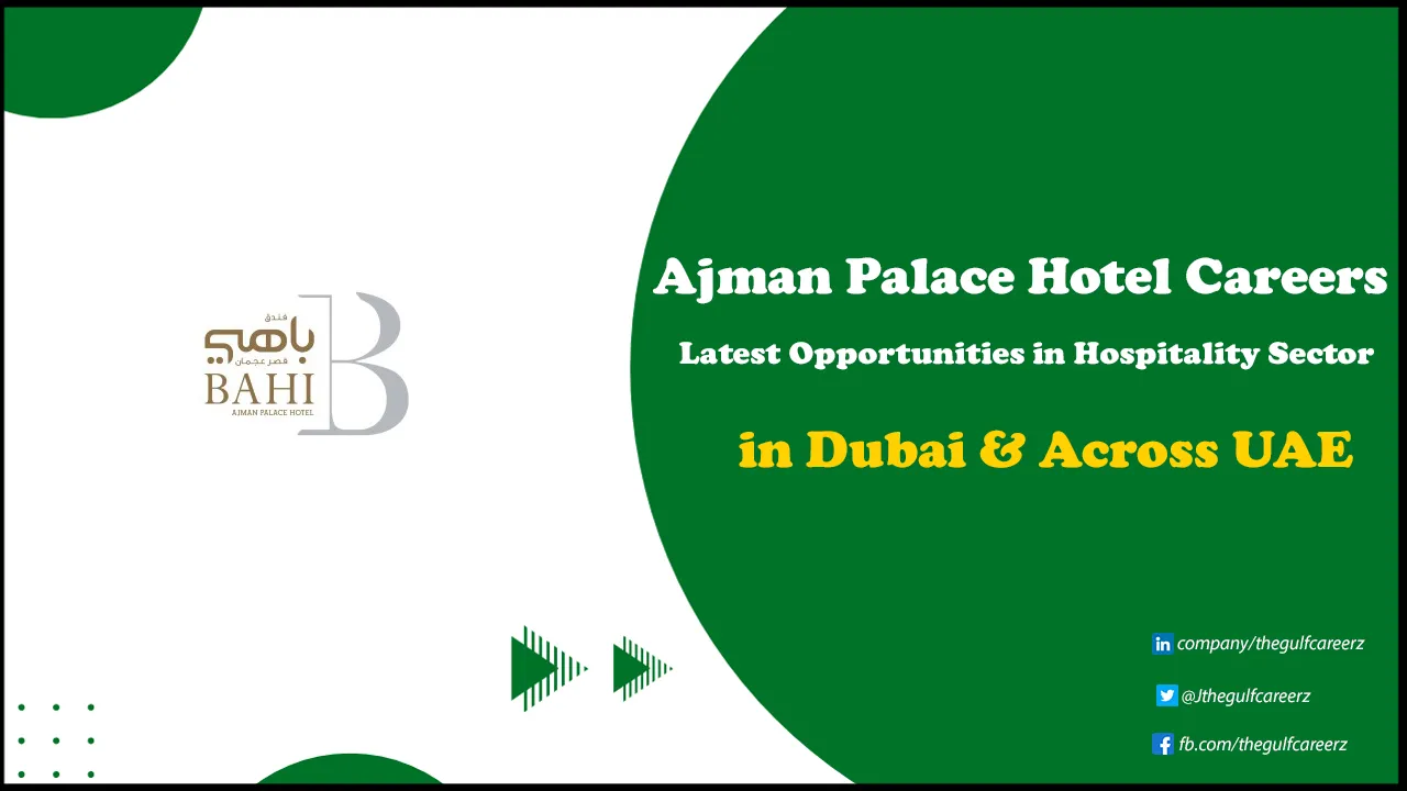 Ajman Palace Hotel Careers