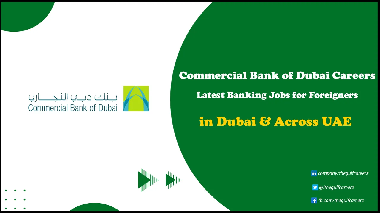 Commercial Bank of Dubai Careers