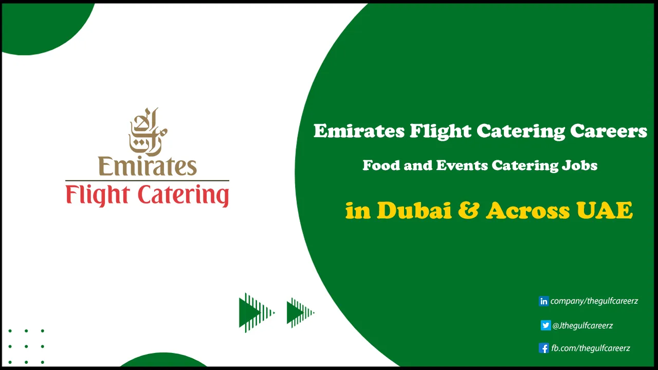 Emirates Flight Catering Careers for Freshers & Foreigners in Airport Emirates Flight Catering Careers