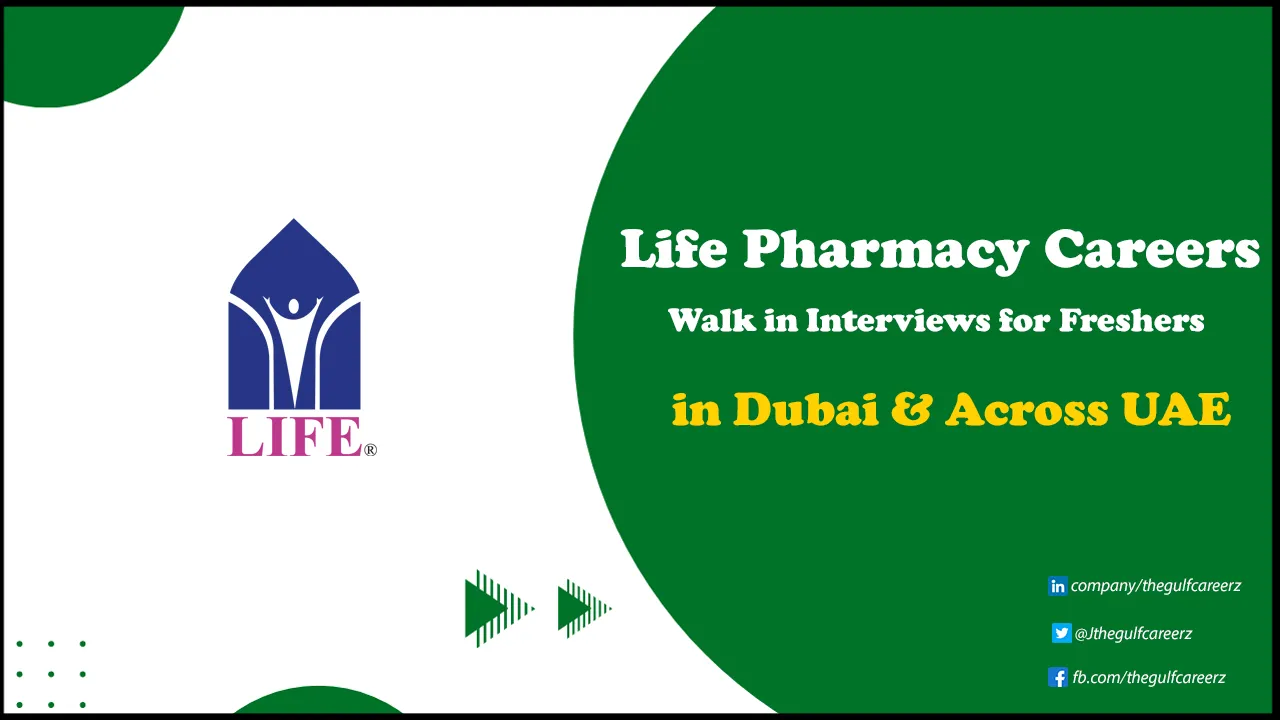 Life Pharmacy Careers | New Walk in Interviews in Dubai & Across UAE Life Pharmacy Careers