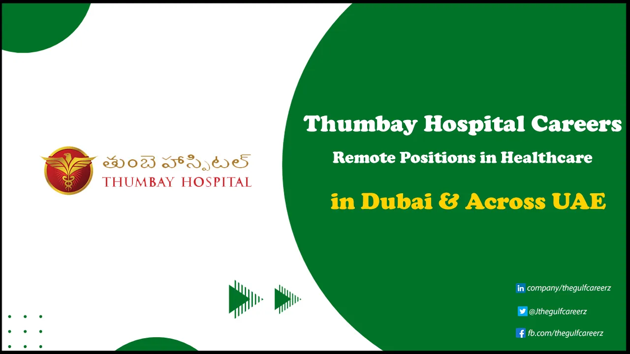 Thumbay Hospital Careers