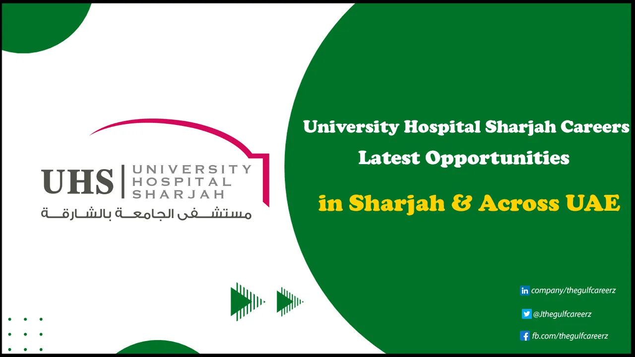 University Hospital Sharjah Careers