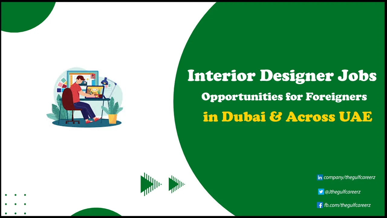 Interior Designer Jobs in Dubai